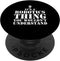 It's a Robotics Thing You Wouldn't Understand Funny PopSockets Standard PopGrip