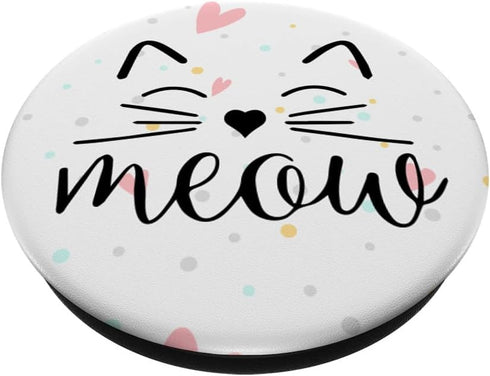 Meow Cute Cat Face Funny Quote for Cat fans PopSockets Standard PopGrip