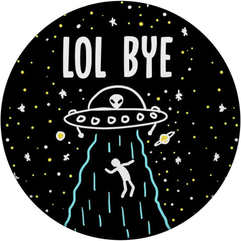 Lol Bye Alien Abduction Funny Minimal ET UFO Space Lover PopSockets Standard PopGrip