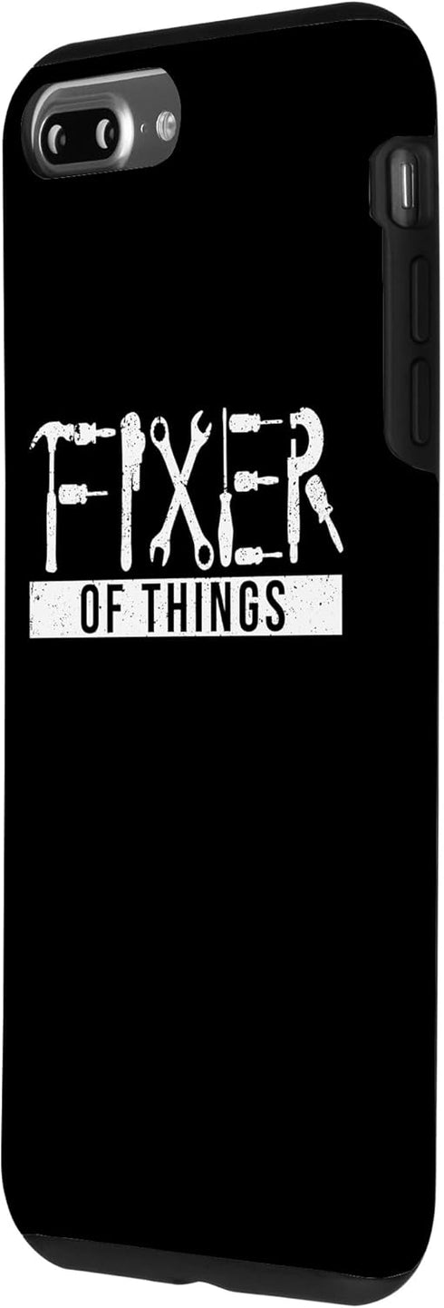 iPhone 7 Plus/8 Plus Fixer Of Things Handyman Carpenters Home Improvement Builder Case
