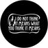 Princess Bride Inigo Montoya I Do Not Think It Means PopSockets Swappable PopGrip