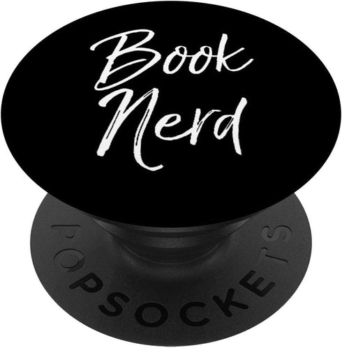 Book Nerd PopSocket Grip for Women Cute Reading Quote Gift PopSockets PopGrip: Swappable Grip for Phones & Tablets