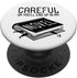 Careful Or You’ll End Up In My Novel Literature PopSockets Standard Grip