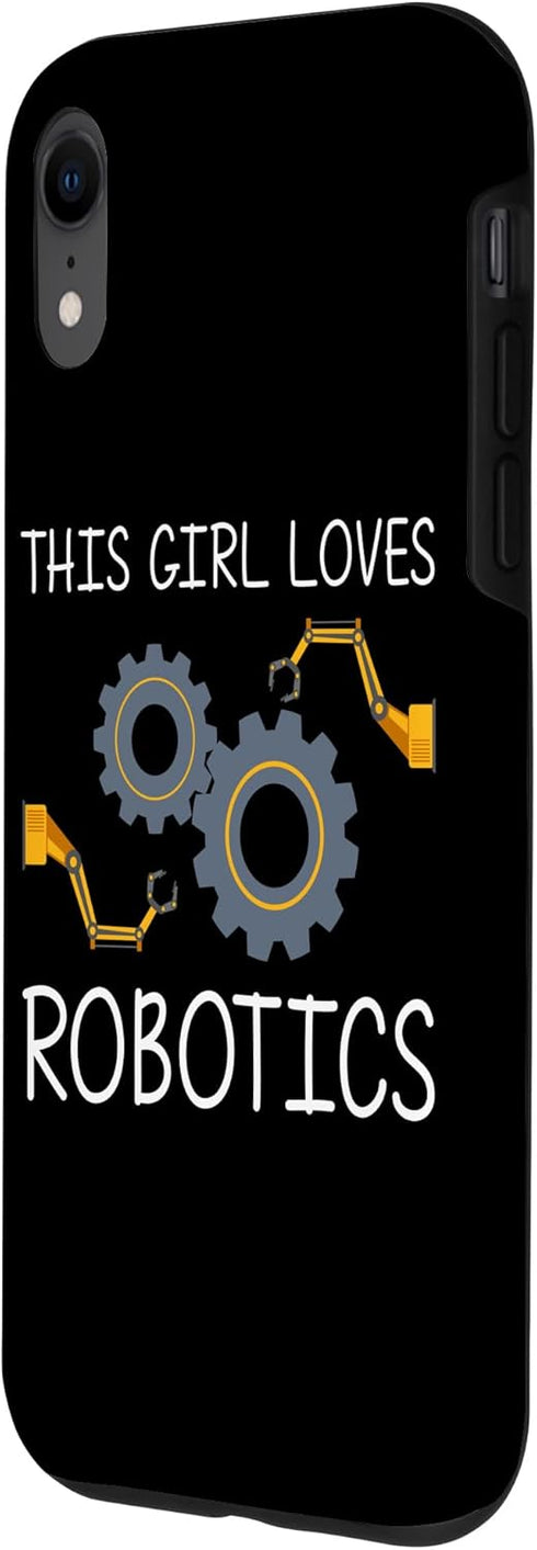 iPhone XR Funny Robotics For Girls Kid Robots Engineering Robot Lovers Case