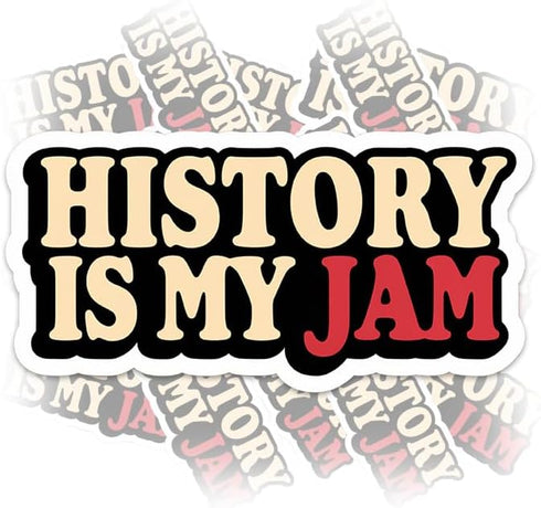 CRSTICKER History is My Jam H5 History Sticker Waterproof Vinyl Decal for Water