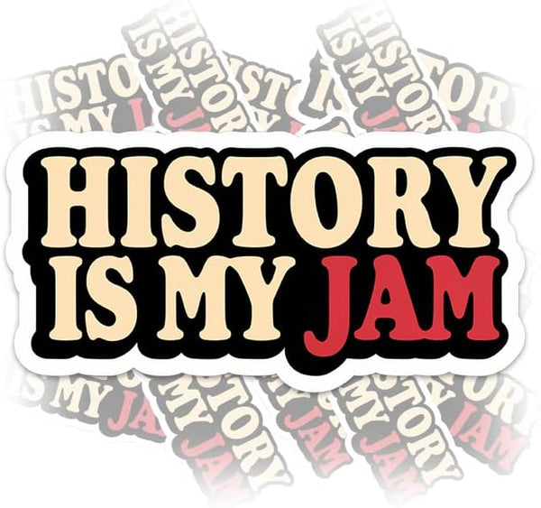 CRSTICKER History is My Jam H5 History Sticker Waterproof Vinyl Decal for Water