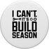 I Can't It's Build Season Robotics Engineer Robot PopSockets Standard PopGrip