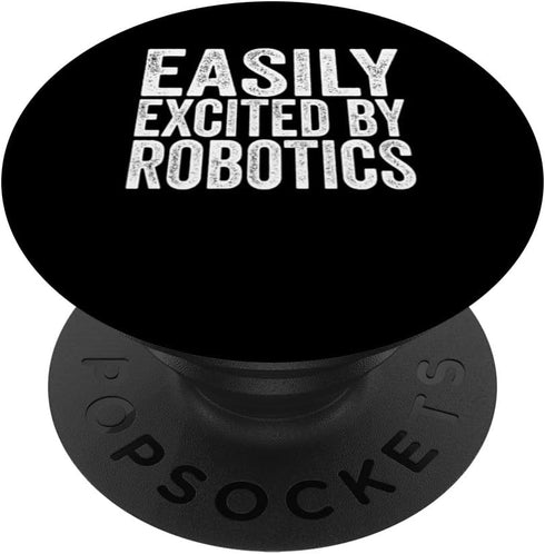 Droid Builder Build Robot Funny, Easily Excited By Robotics PopSockets Standard PopGrip