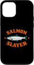 Salmon Slayer Fishing Novelty Design Funny Salmon Slayer Fishing Humor Case for iPhone 12/12 Pro