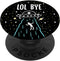 Lol Bye Alien Abduction Funny Minimal ET UFO Space Lover PopSockets Standard PopGrip