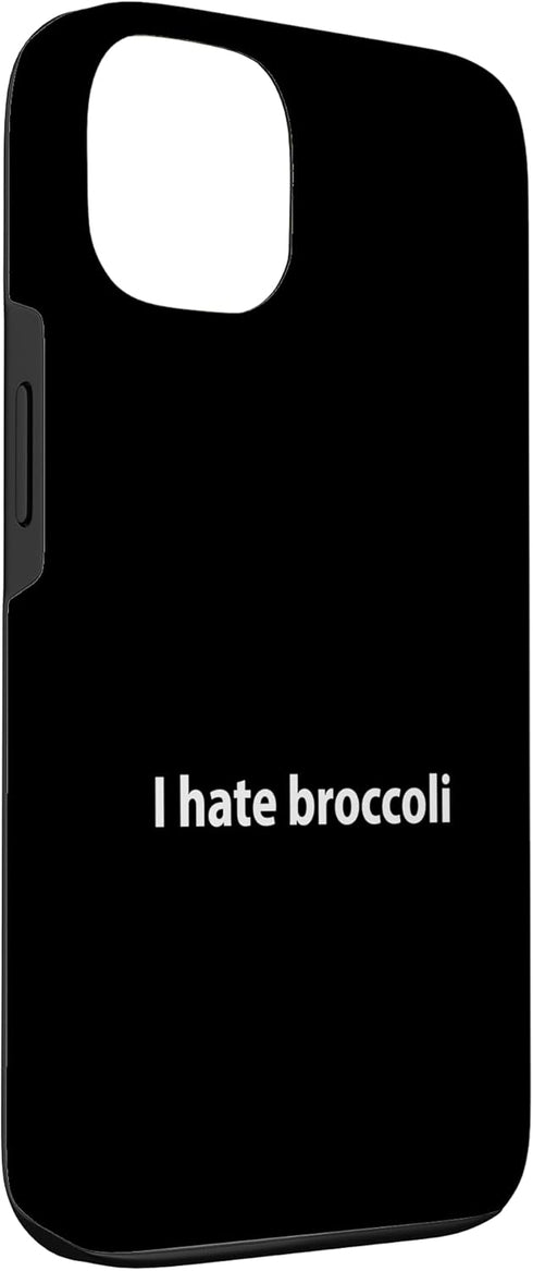 I hate broccoli 13 Case for iPhone