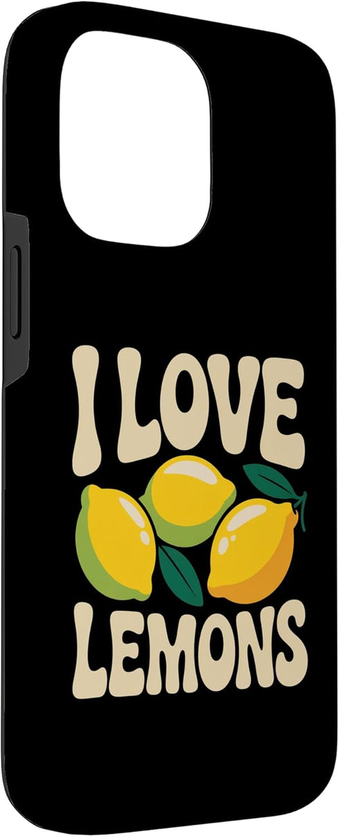 Lemon Fruit Citrus Lover Enthusiasts 14 I Love Lemons Citrus Yellow Fruit Fun Case for iPhone Pro Max