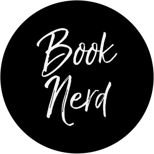 Book Nerd PopSocket Grip for Women Cute Reading Quote Gift PopSockets PopGrip: Swappable Grip for Phones & Tablets