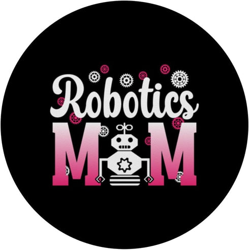 Robotics Mom Of A Robotics Engineer Mama PopSockets Standard PopGrip