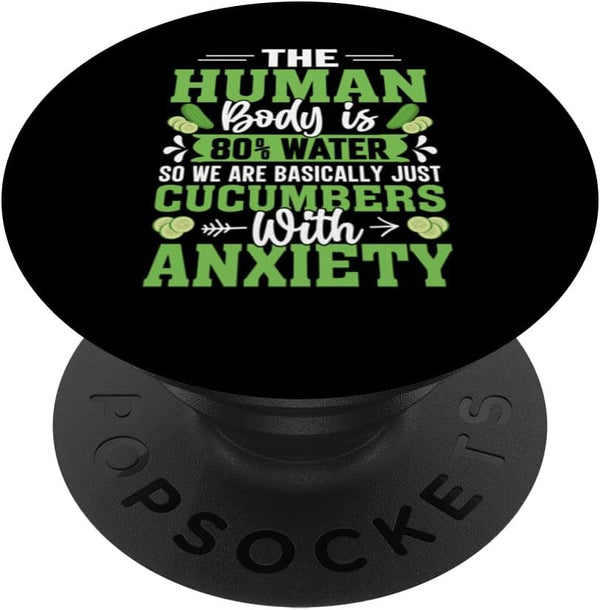PopSockets Standard PopGrip Pickle Cucumber Body With Anxiety Funny Vegetable Humor