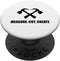 Home Improvement Home Renovation - Measure Cut Create PopGrip Standard PopSockets