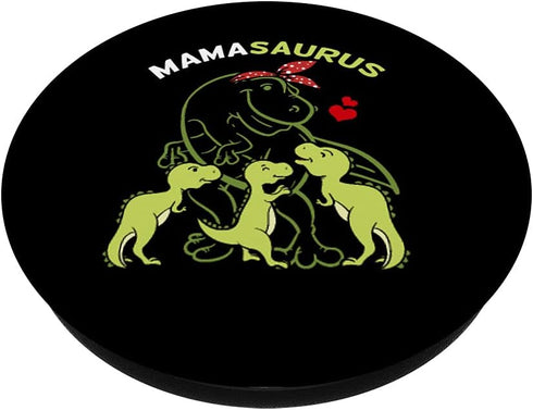 Mamasaurus Tyrannosaurus Rex Mama 3 Kids Mother's Day PopSockets Swappable PopGrip