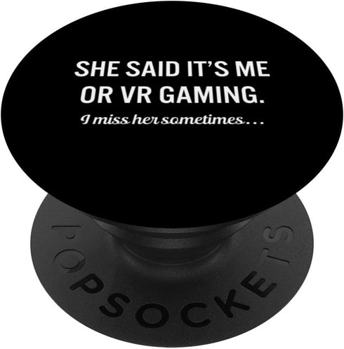 Funny Hobby VR Gaming Quote Guy Saying, PopSockets Standard PopGrip