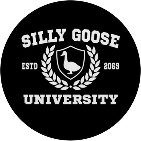 Silly Goose University Funny Meme PopSockets Standard PopGrip