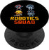 PopSockets Standard PopGrip - Matching Robotics Squad Robot Designs for Tech Lovers