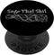 Sage That Shit PopSockets Standard PopGrip - Swappable Grip for Phones & Tablets, Witch Healer Smudge
