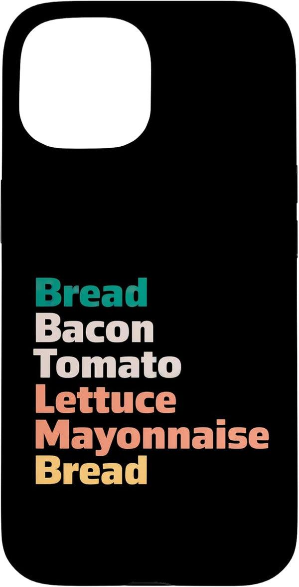 The Best BLT Sandwich Design BLT Sandwich Bacon Lettuce Tomato Case for iPhone 15