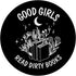 Good Girls Read Dirty Books Funny Smut Reader Dark Romance PopSockets Standard PopGrip