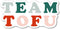Team Tofu Vegan Sticker Decal