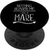 Nothing Scares Me I Ride A Mare PopSockets Swappable PopGrip for Barrel Racing Cowgirl