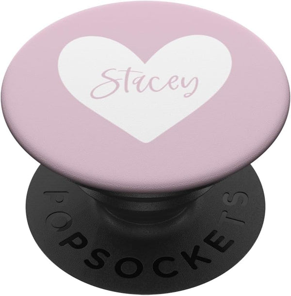 Stacey Pink Name Heart Love Woman Girl Friend Personalized PopSockets Standard PopGrip
