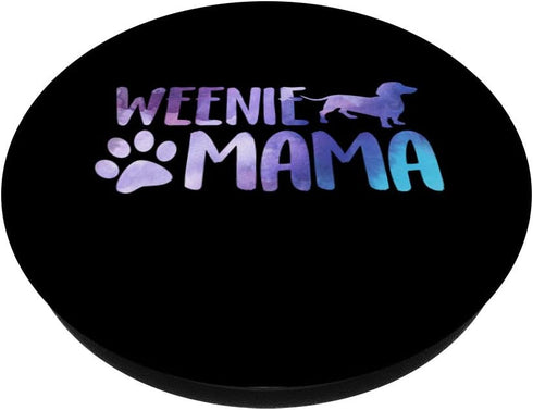 Weenie Mama Dachshund Dog Mom Cute Doxie Wiener Dog Women PopSockets Swappable PopGrip