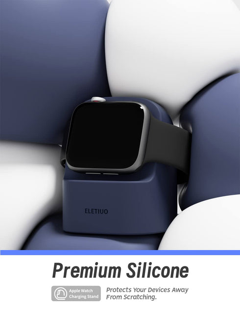 ELETIUO 49/46/45/44/42/41/40/38mm Ultra2/Ultra/10/9/8/SE2/7/6/SE/5/4/3/2/1,Silicone Charger Stand Compatible with Apple