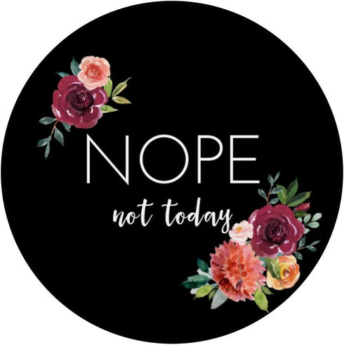 Nope Not Today Cute Floral on Black Background PopSockets PopGrip: Swappable Grip for Phones & Tablets.