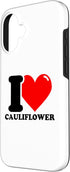 I heart Cauliflower 16 I Love Cauliflower Case for iPhone