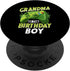 Gaming Birthday Boy Crew Grandma of The Birthday Boy Gaming Bday Party PopSockets Adhesive PopGrip