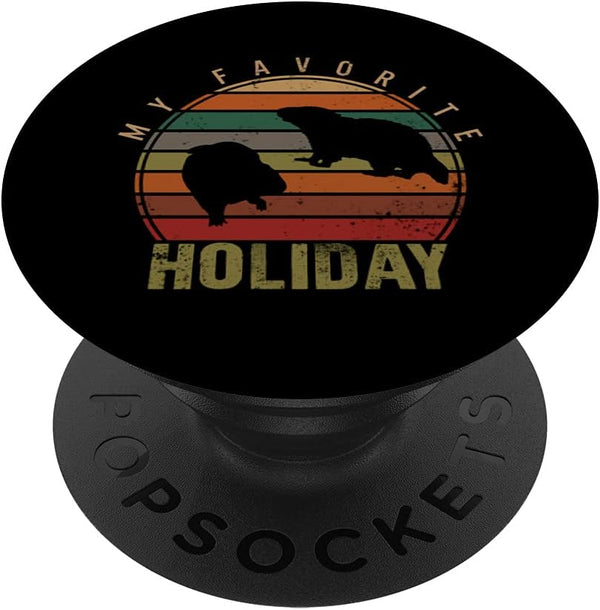 Happy Groundhog Day My Favorite Holiday Puppet Woodchuck Day PopSockets Swappable Grip