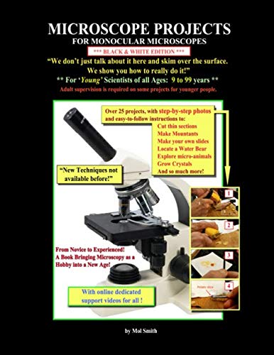 Microscope Projects for Monocular Microscopes - Black & White Edition