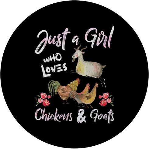 Just A Girl Who Loves Chickens Goats - Animal Farm Farmer PopSockets Standard PopGrip