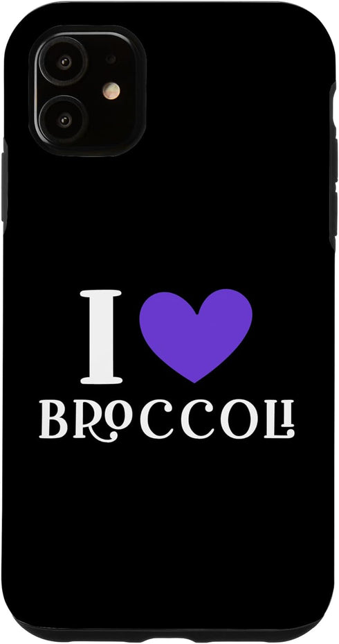 I Love Broccoli Apparel I Love Broccoli Case for iPhone 11