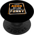 I Have ADHD So I Am Bright Creative Funny Mental Health PopSockets Swappable Grip