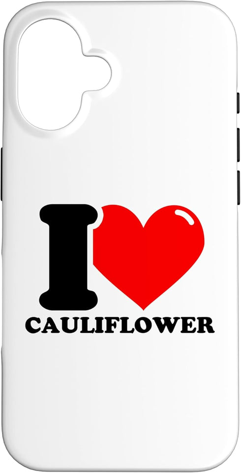 I heart Cauliflower I Love Cauliflower Case for iPhone 16