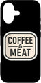 Coffee And Meat Carnivore Paleo Keto Diet Merch Coffee and Meat Carnivore Paleo Keto Diet Ketogenic Low Carb Case for