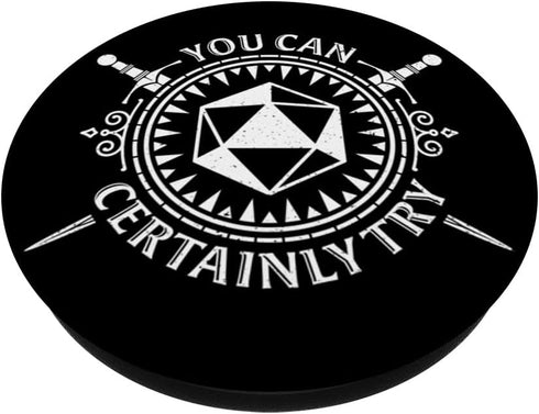 You Can Certainly Try D20 Dice Fantasy Tabletop Roleplaying PopSockets Swappable PopGrip