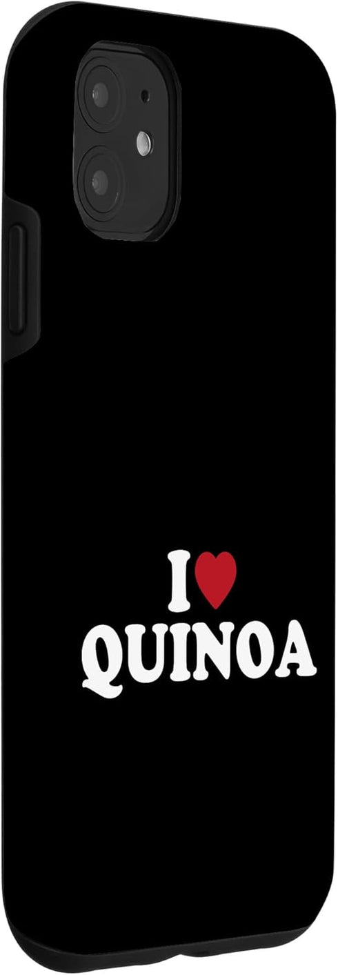 I Love Quinoa 11 , I Heart Quinoa Case for iPhone