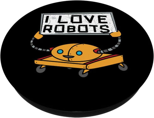 I Love Robots - Kids Robotics PopSockets Grip and Stand for Phones and Tablets
