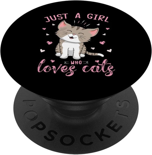 Cute Cat Lover Girls Kids PopSockets Standard PopGrip, Just A Girl Who Loves Cats Design