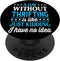 A Day Without Thrifting Funny PopSockets Swappable PopGrip for Thrifting Lovers