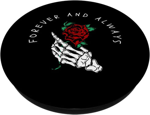 Forever and always Rose - Sad Aesthetic Edgy Streetwear PopSockets Swappable PopGrip
