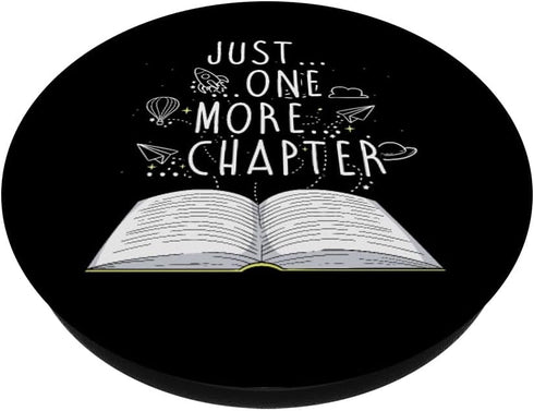 Reader Gifts Just One More Chapter Bookworm Reading Books PopSockets Standard PopGrip
