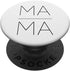 PopSockets Standard PopGrip Ma Ma MaMa Mom Gift